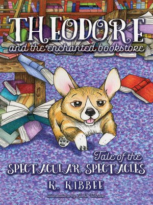 cover image of Theodore and the Enchanted Bookstore, Book 1